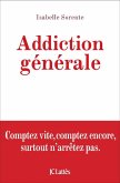 Addiction générale (eBook, ePUB)