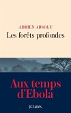 Les forêts profondes (eBook, ePUB)