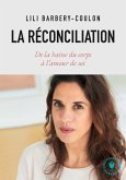 La réconciliation (eBook, ePUB) La réconciliation (eBook, ePUB)