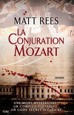 La Conjuration Mozart (eBook, ePUB) - Rees, Matt Beynon