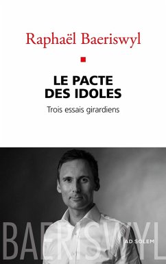 Le Pacte des Idoles (eBook, ePUB) - Baeriswyl, Raphaël