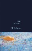 Il Babbo (eBook, ePUB) Il Babbo (eBook, ePUB)