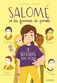 Salomé et les femmes de parole - Défendre son nom (eBook, ePUB) Salomé et les femmes de parole - Défendre son nom (eBook, ePUB)