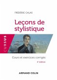 Leçons de stylistique - 4e éd. (eBook, ePUB) Leçons de stylistique - 4e éd. (eBook, ePUB)