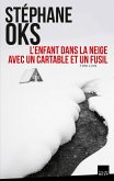 L'Enfant dans la neige avec un cartable et un fusil (eBook, ePUB)