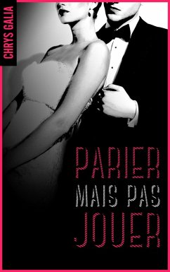 Cover Parier mais pas jouer 1 (eBook, ePUB)