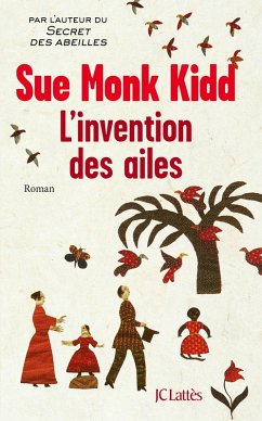 L'invention des ailes (eBook, ePUB) - Monk Kidd, Sue