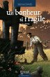Un bonheur si fragile T02 (eBook, ePUB) - Bild 1