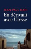 En dérivant avec Ulysse (eBook, ePUB)