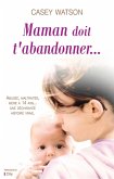 Maman doit t'abandonner (eBook, ePUB)