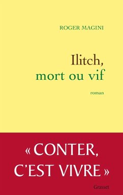 Ilitch, mort ou vif (eBook, ePUB) - Magini, Roger