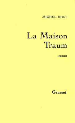 La maison Traum (eBook, ePUB) - Host, Michel