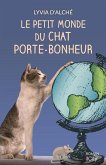 Le petit monde du chat porte-bonheur (eBook, ePUB)