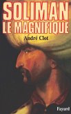 Soliman le Magnifique (eBook, ePUB)