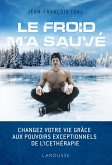 Le froid m'a sauvé (eBook, ePUB)