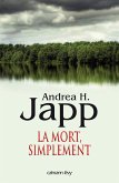 La Mort, simplement (eBook, ePUB)