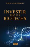 Investir dans les biotechs (eBook, ePUB)