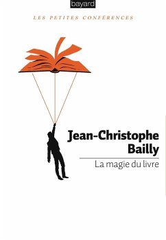 La magie du livre (eBook, ePUB) - Bailly, Jean-Christophe