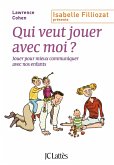 Qui veut jouer avec moi ? (eBook, ePUB)