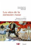 Les sites de la mémoire russe, tome 2 (eBook, ePUB)