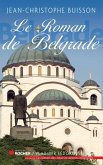 Le roman de Belgrade (eBook, ePUB)