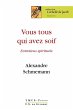 Vous tous qui avez soif... (eBook, ePUB) - Bild 1