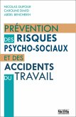Prévention des risques psycho-sociaux et des accidents du travail (eBook, ePUB) Prévention des risques psycho-sociaux et des accidents du travail (eBook, ePUB)