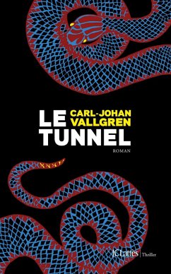 Le tunnel (eBook, ePUB) - Vallgren, Carl-Johan