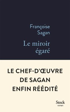 Le miroir égaré (eBook, ePUB) - Sagan, Françoise