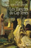 Les fiancées du Cap Ténés (eBook, ePUB)