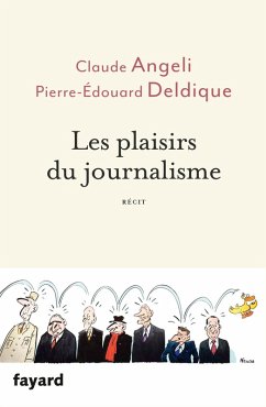 Cover Les plaisirs du journalisme (eBook, ePUB)