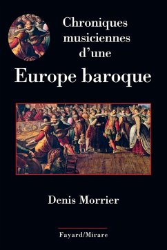 Cover Chroniques musiciennes d'une Europe baroque (eBook, ePUB)