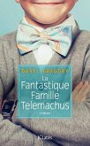 La fantastique famille Telemachus (eBook, ePUB) La fantastique famille Telemachus (eBook, ePUB)
