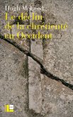 Le déclin de la chrétienté en Occident (eBook, ePUB)
