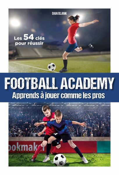 Football Academy (eBook, ePUB) Football Academy (eBook, ePUB)