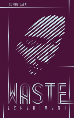 Cover Waste Experiment (eBook, ePUB)