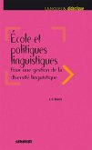 Ecole et politiques linguistiques 2016 - Ebook (eBook, ePUB)