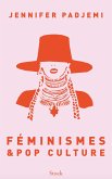 Féminismes & pop culture (eBook, ePUB) Féminismes & pop culture (eBook, ePUB)