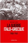 La Guerre Italo-Grecque (eBook, ePUB)