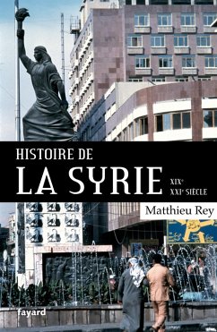 Cover Histoire de la Syrie XIX-XXIe siècle (eBook, ePUB)