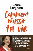 Comment réussir ta vie (eBook, ePUB)