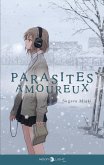 Parasites amoureux - Roman (eBook, ePUB)