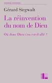 La réinvention du nom de Dieu (eBook, ePUB)