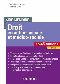 Aide-mémoire - Le Droit en action sociale et médico-sociale - 3e éd. (eBook, ePUB) - Lebrun, Pierre-Brice; Laran, Sandrine
