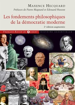 Les fondements philosophiques de la démocratie moderne (eBook, ePUB) - Hecquard, Maxence