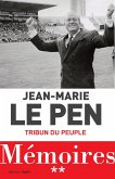 Mémoires Tome 02 : Tribun du peuple (eBook, ePUB) Mémoires Tome 02 : Tribun du peuple (eBook, ePUB)