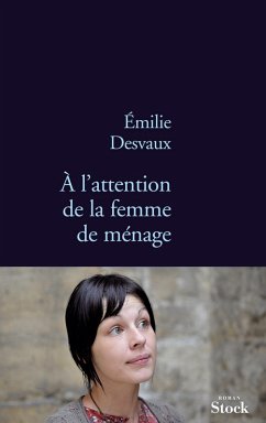 A l'attention de la femme de ménage (eBook, ePUB) - Desvaux, Emilie