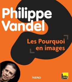 Les pourquoi en images (eBook, ePUB) - Vandel, Philippe