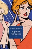 La Grande ménagerie (eBook, ePUB)