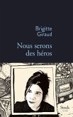 Nous serons des héros (eBook, ePUB)